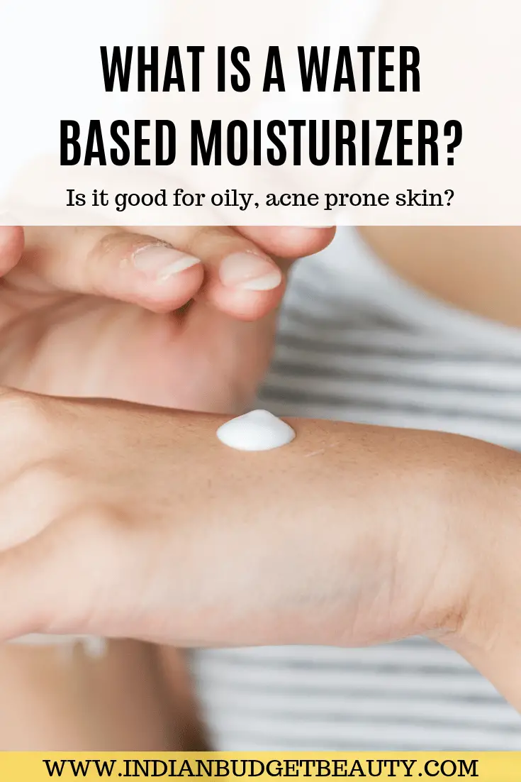 what is a water based moisturizer?