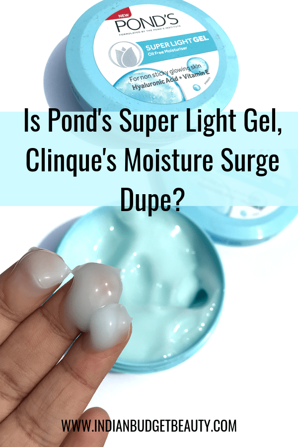 is ponds super light gel clinique moisture surge dupe?