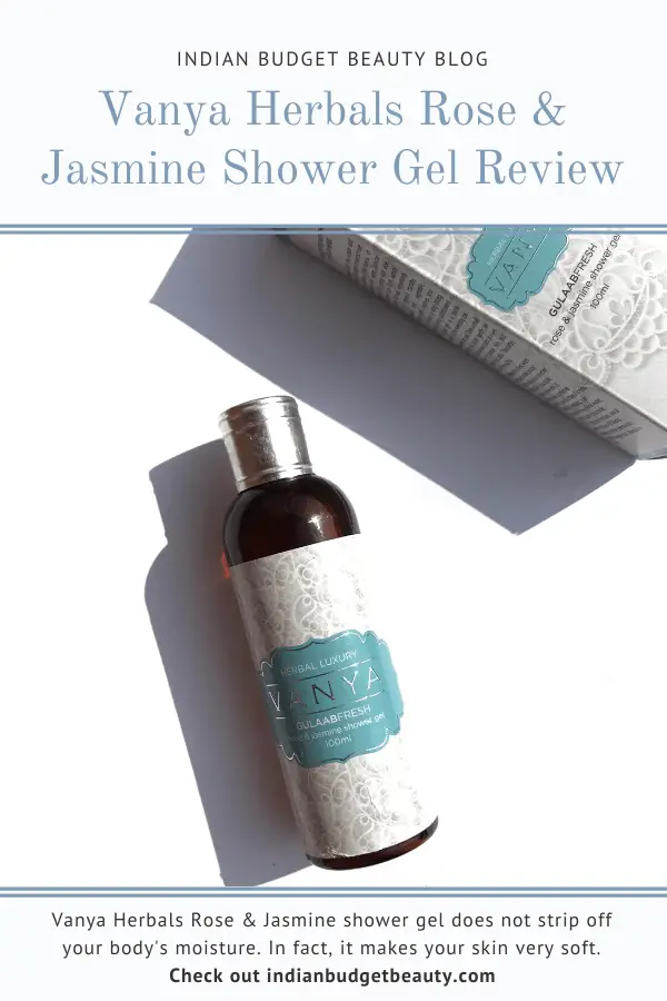 Vanya Herbals Rose & Jasmine Shower Gel Review