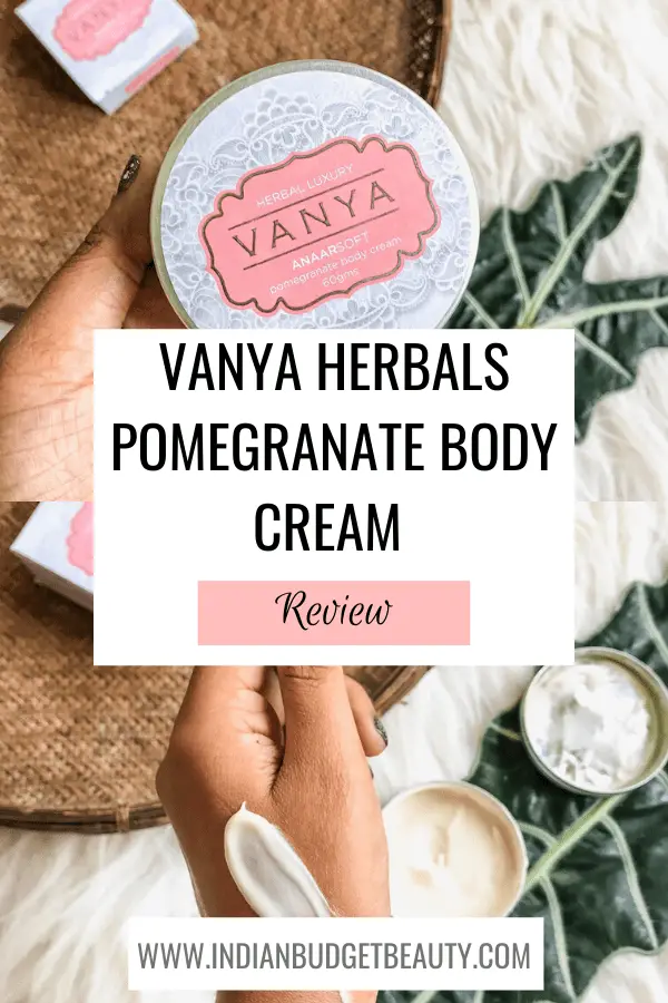 Vanya Herbals Pomegranate Body Cream REVIEW 2