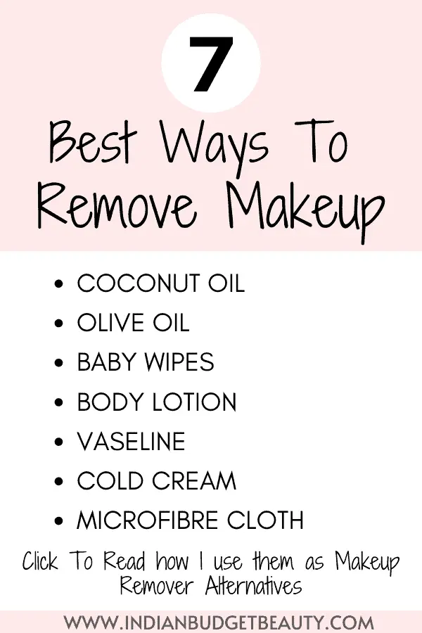 7 Best Ways To Remove Makeup  Makeup Remover Alternatives