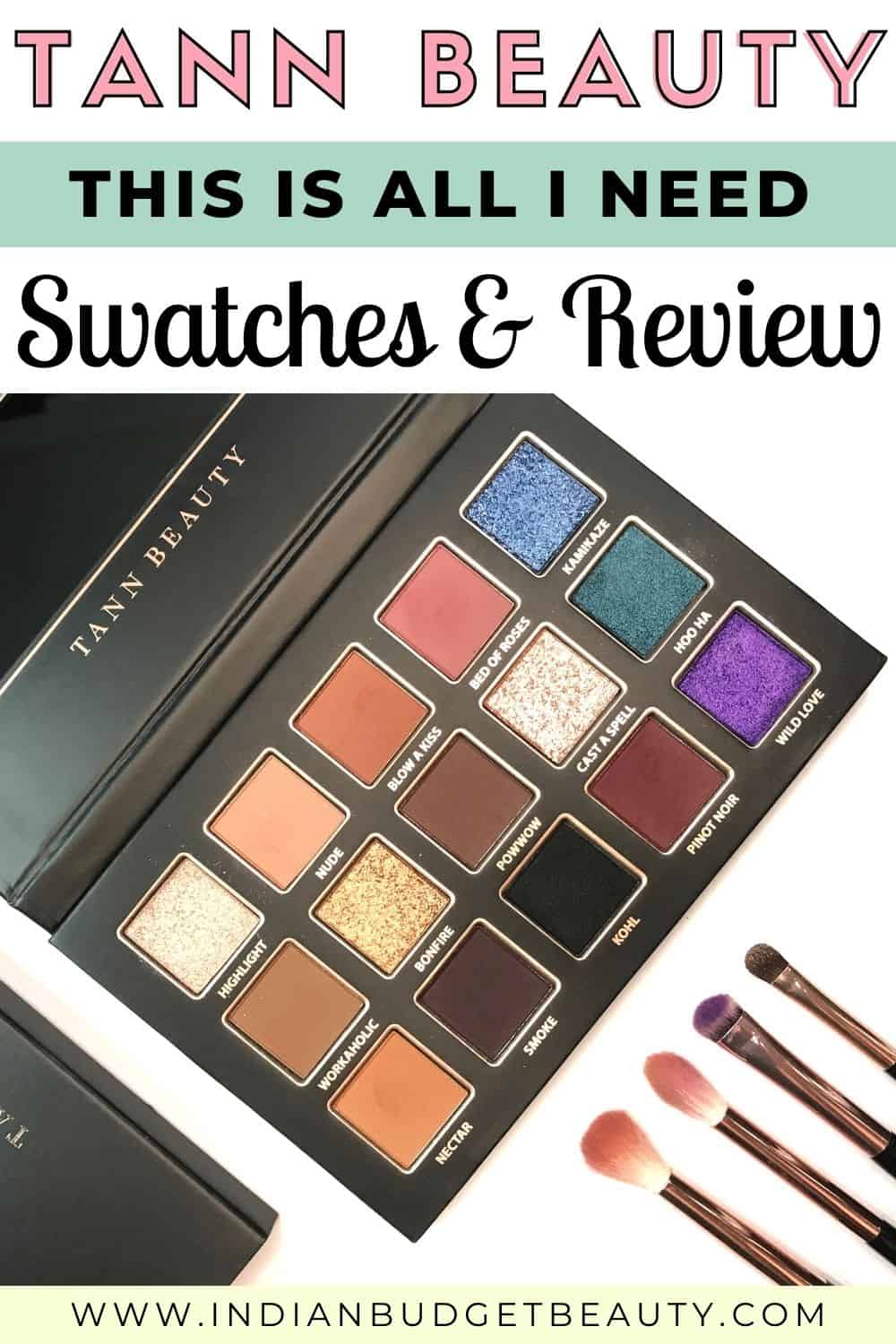 tann beauty this is all i need eyeshadow palette review